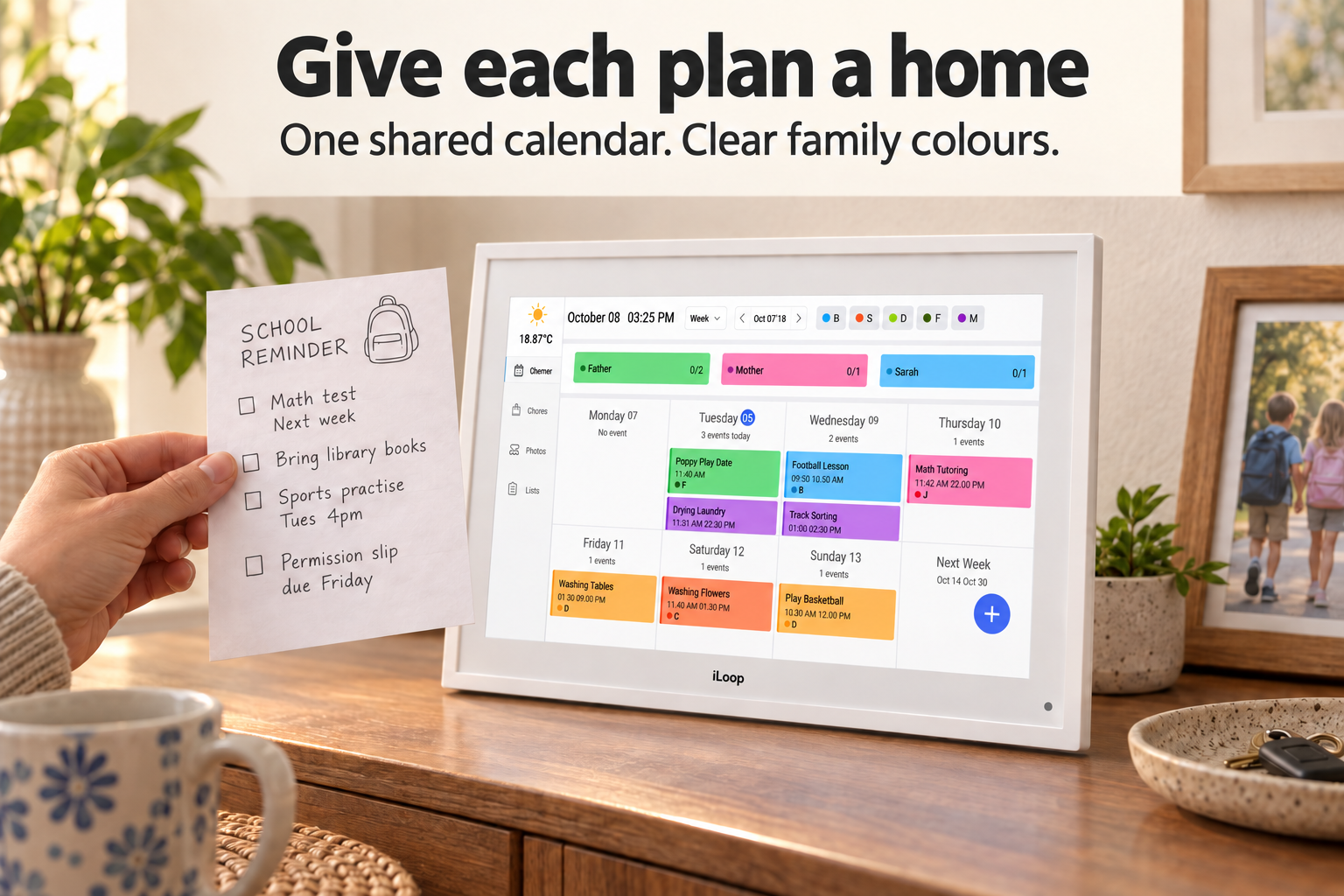 A hand holds a paper reminder beside an iLoop calendar resting on a console; text encourages one shared calendar.
